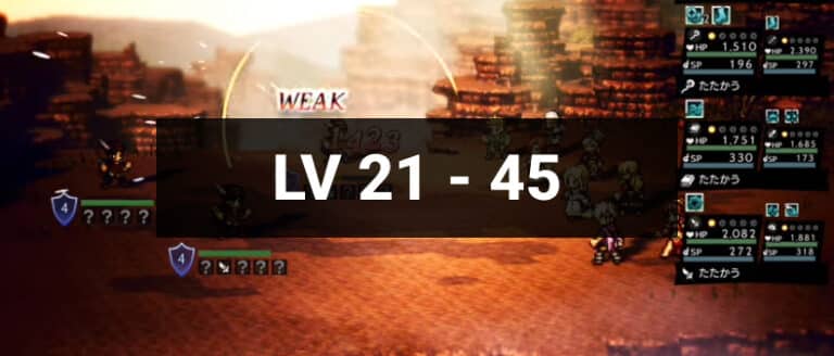 octopath traveler champions of the continent enemy weaknesses lv 21 - 45