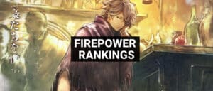 octopath traveler champions of the continent firepower damage rankings