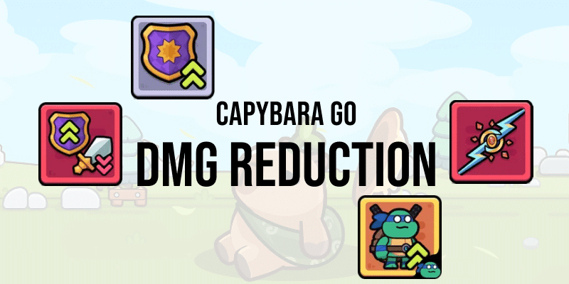 capybara go damage reduction guide