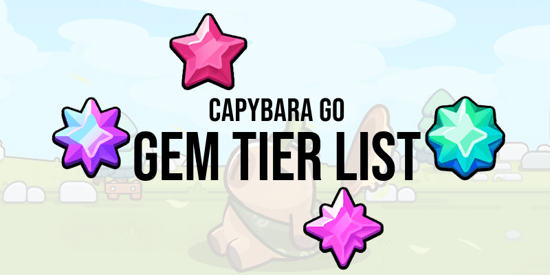capybara go gem tier list