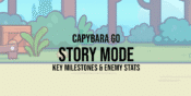 capybara go story mode enemy stats